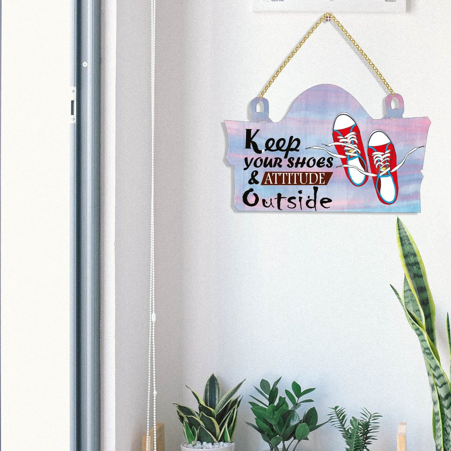 "Keep Your Shoes OutSide" Wooden Wall Hanging For Home / Room / Office & etc.
