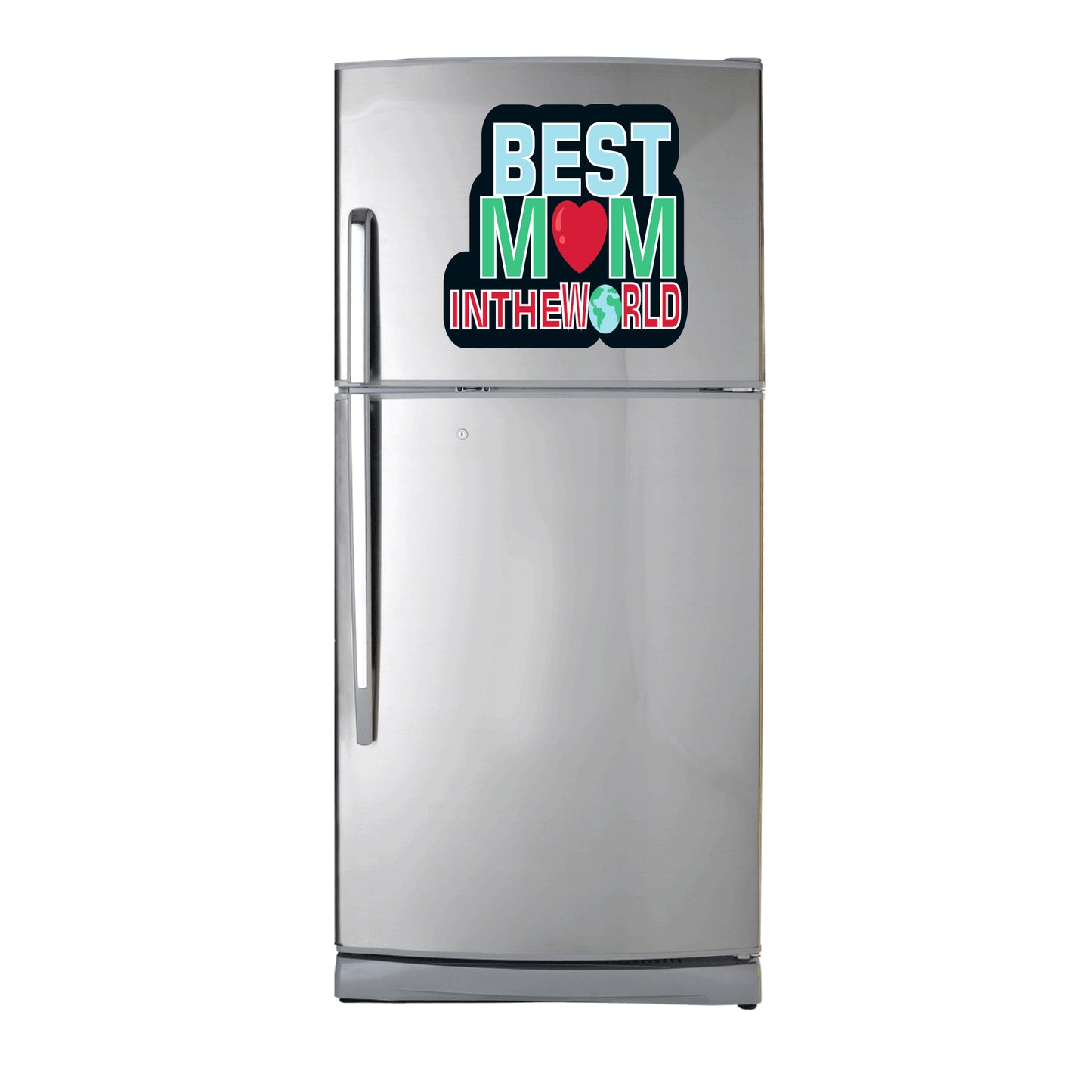 Best Mom Ever Fridge Magnate For Best Gift Your Mom