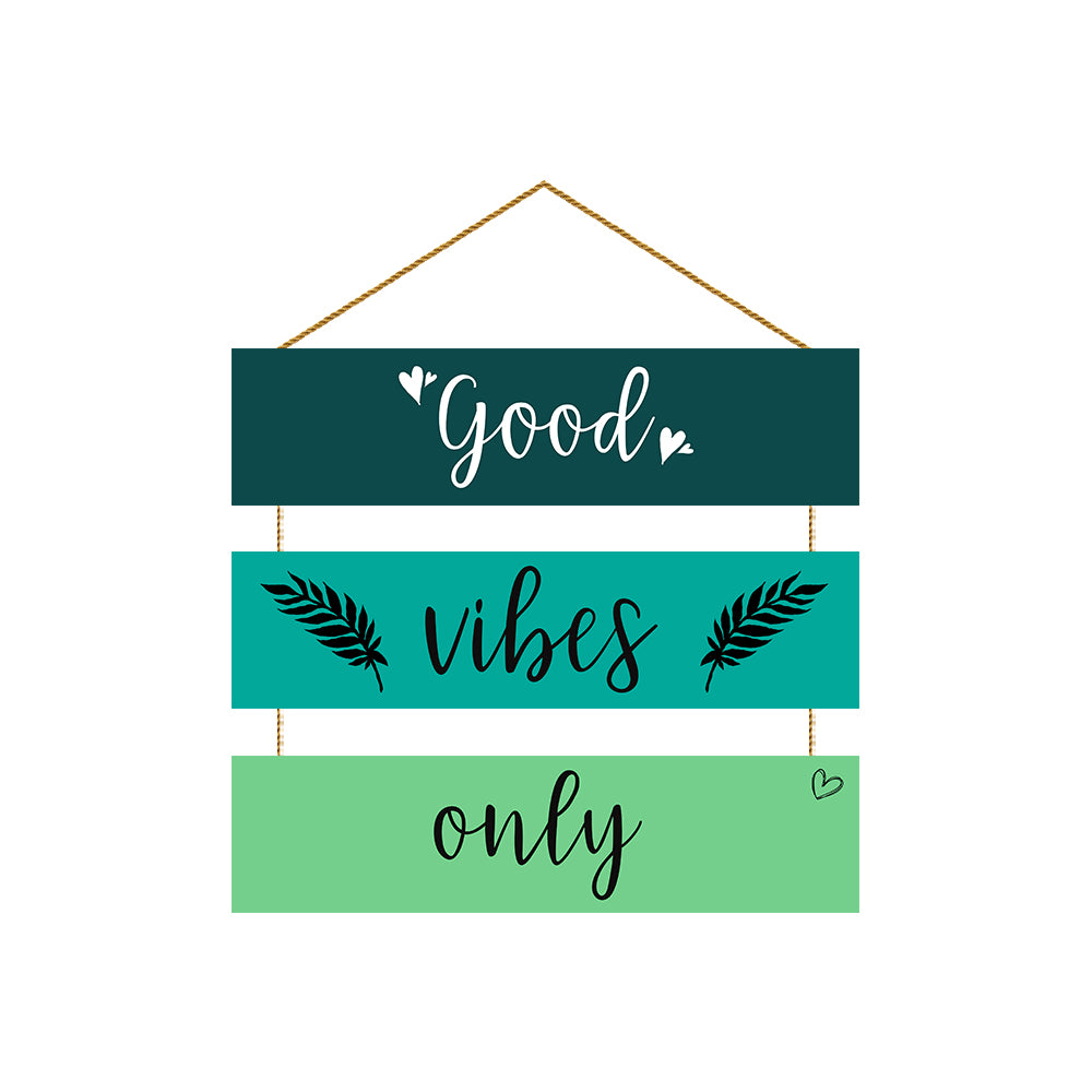 Good Vibe Only Wooden Wall Hanging For Home / Room / Office & etc.